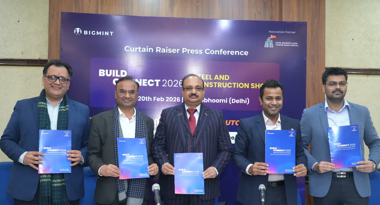 Build Connect 2026 to Focus on Dealer–Distributor Network as Steel and Construction Sector Scales Up