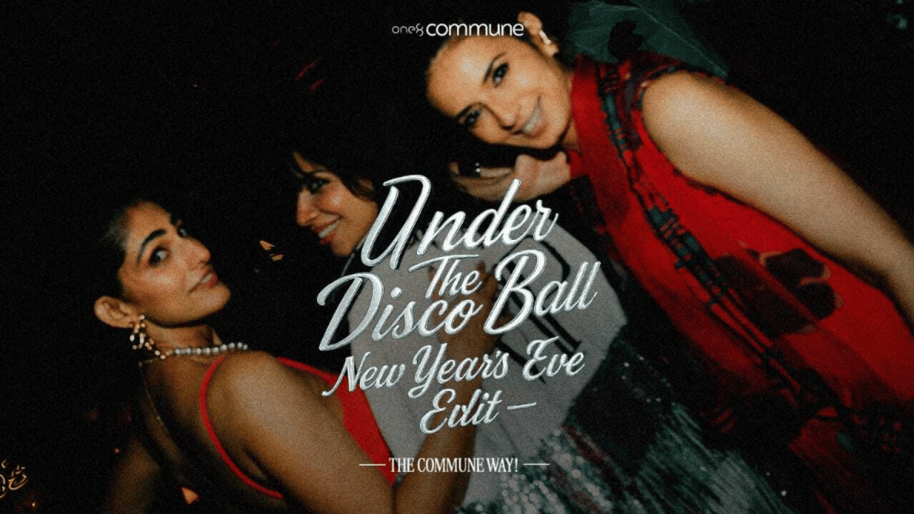 Under the Disco Ball - NYE one8 Commune| Noida