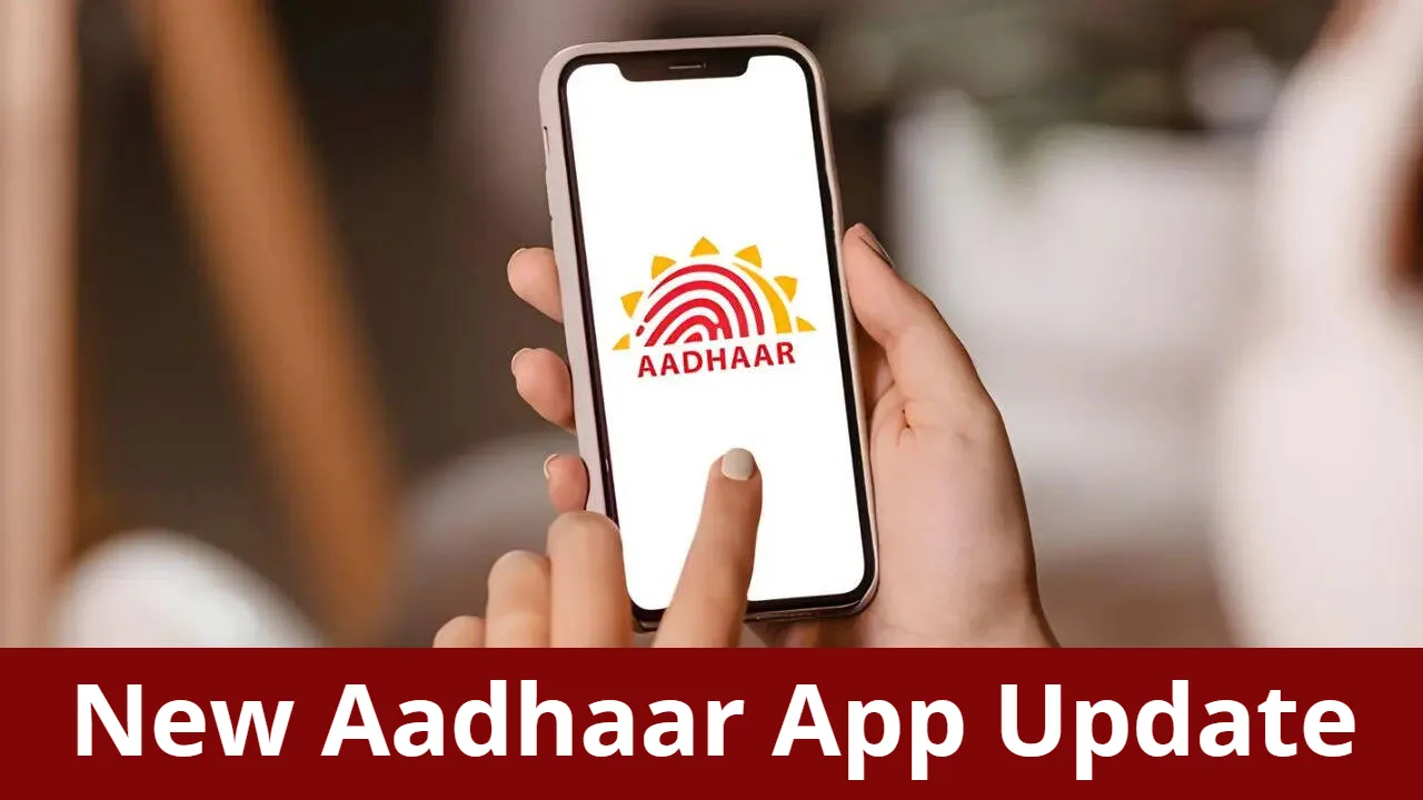 New Aadhaar App Update