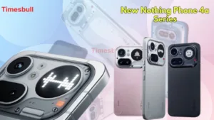 Nothing Phone 4a Series Launch Offers: Effective Price Drops to ₹24,999 with Bank Discount, Check Features And Spec in Gadgets category
