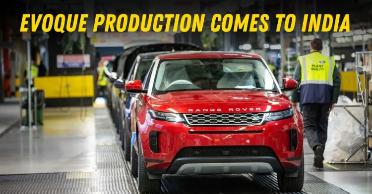 range rover evoque production chennai factory india tamilnadu featured