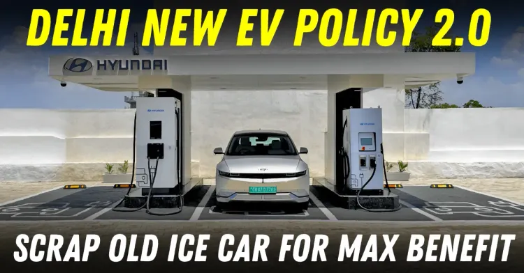 delhi ev policy 2.0 scrap old ice car featured
