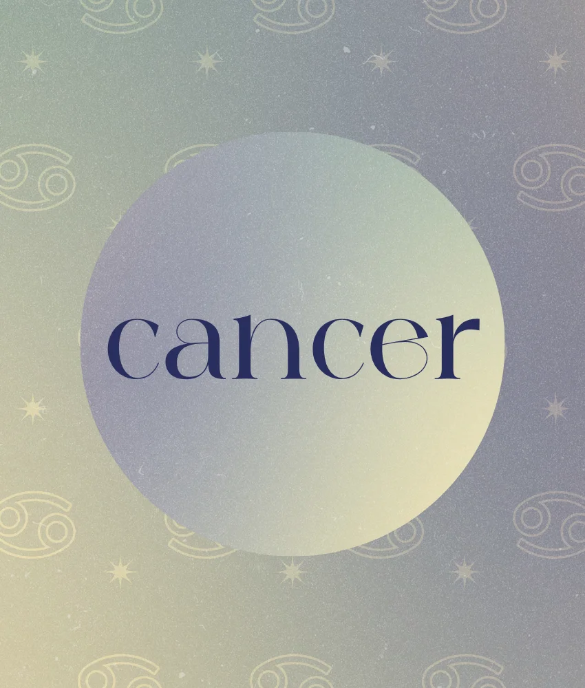 cancer zodiac signs life better end july 2026