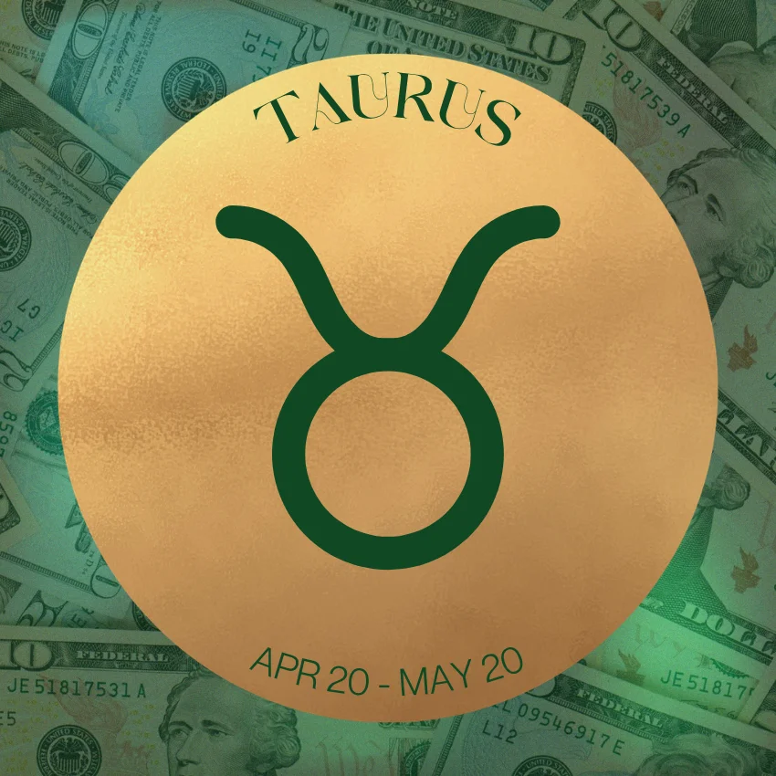 taurus zodiac signs unexpected fortune july 8 2026