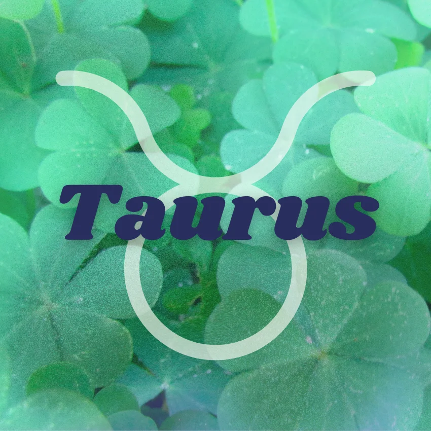 taurus zodiac signs abundance luck august 5, 2026