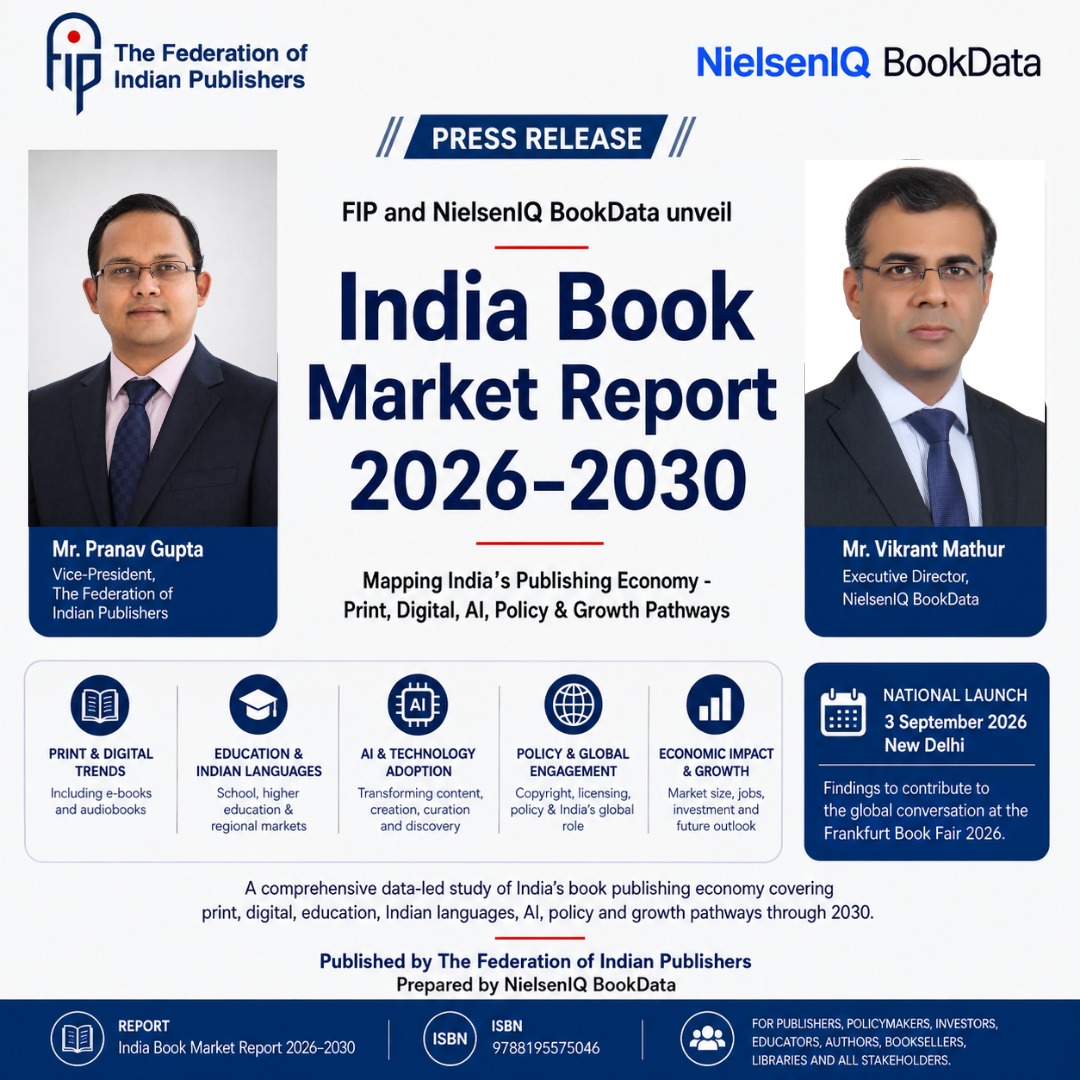 Landmark India Book Market Report 2026–2030 to Be Unveiled on 3rd September by FIP and NielsenIQ BookData